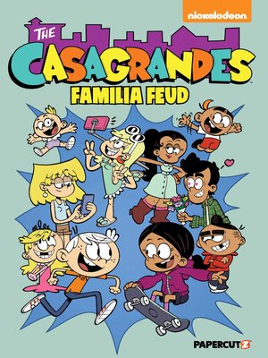 cover image of The Casagrandes Volume 6